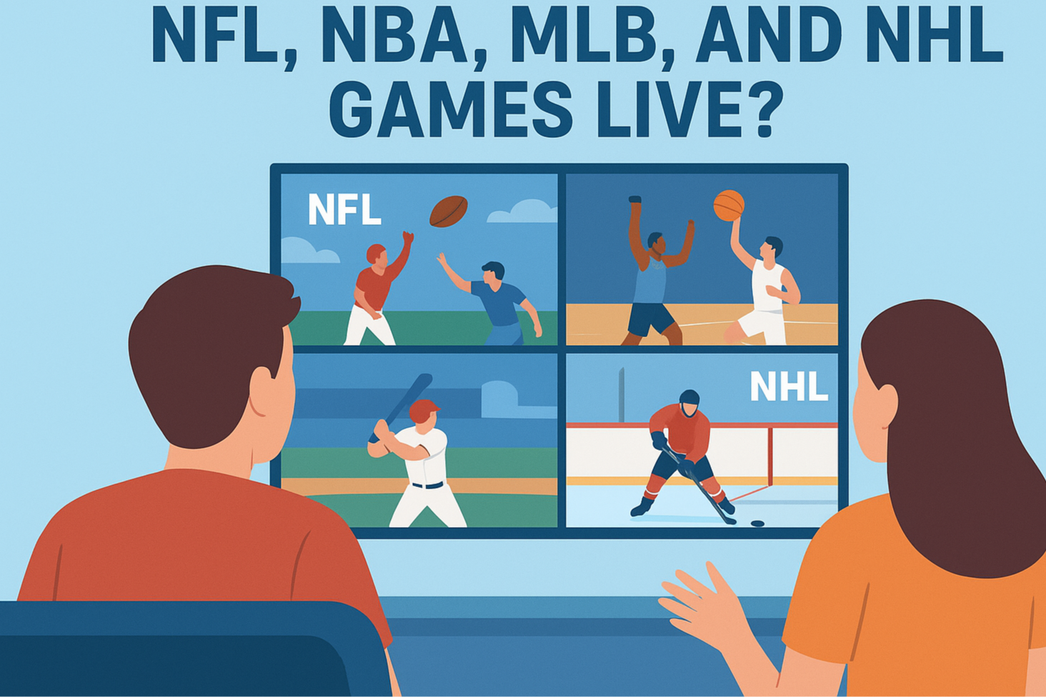 Two people watching sports on a screen with NFL, NBA, MLB, and NHL games in progress